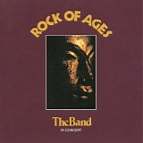 The Band - Rock Of Ages: The Band In Concert