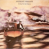 Phillips, Anthony - Private Parts And Pieces IV: A Catch At The Tables