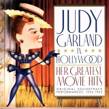 Garland, Judy (Judy Garland) - Judy Garland In Hollywood: Her Greatest Movie Hits