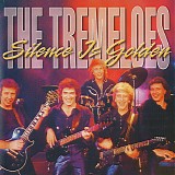 The Tremeloes - Silence Is Golden (The Best Of The Tremeloes)