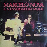 Marcelo Nova - Marcelo Nova E A Envergadura Moral