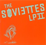 The Soviettes - LP II