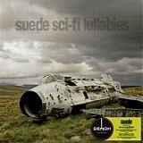 Suede - Sci-Fi Lullabies (Remastered)