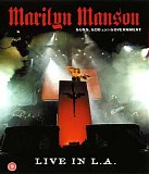 Marilyn Manson - Guns, God And Government. Live In L.A.