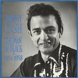 Cash, Johnny (Johnny Cash) - The Man in Black: 1954-1958
