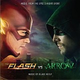 Blake Neely - The Flash vs. Arrow