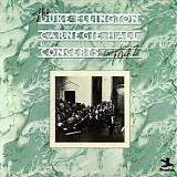 Duke Ellington - The Carnegie Hall Concerts, 1947 December