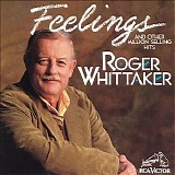 Roger Whittaker - Feelings: And Other Million Selling Hits