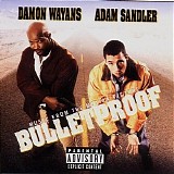 Various artists - Bulletproof (Music From The Motion Picture)