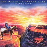 The Marshall Tucker Band - Dedicated
