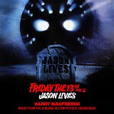 Harry Manfredini - Friday The 13th: Part VI - Jason Lives