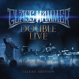 Glass Hammer - Double Live (Deluxe Edition)