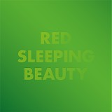 Red Sleeping Beauty - Always