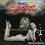 National Lampoon - Sex, Drugs, Rock 'n' Roll, And The End Of The World