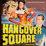 Bernard Herrmann - Hangover Square