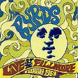 The Byrds - Live At Fillmore, February 1969