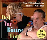 Various artists - Det var bÃ¤ttre fÃ¶rr - VÃ¥ra svenska rock- & popfavoriter 1954-1969