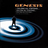 Genesis - ...Calling All Stations ...
