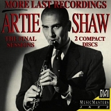 Artie Shaw - More Last Recordings