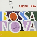 Carlos Lyra - Bossa Nova