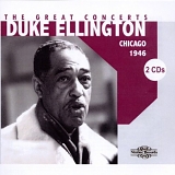 Duke Ellington - The Great Chicago Concerts