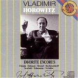 Vladimir Horowitz - Favorite Encores