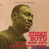 Eddie Boyd - His Blues Band featuring Peter Green