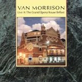 Van MORRISON - 1984: Live at the Grand Opera House Belfast
