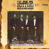 The NOTHING HILLBILLIES - 1990: Missing... Presumed Having A Good Time