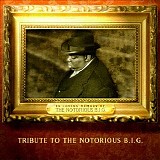 Various artists - Tribute To The Notorious B.I.G.