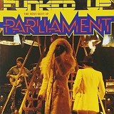 Parliament - Funked Up: The Very Best Of Parliament