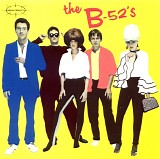 B-52's, The - The B-52's