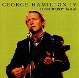 George Hamilton IV - Country Boy...Best of
