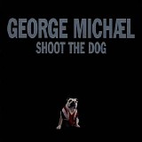 George Michael - Shoot The Dog
