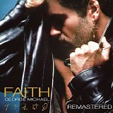 George Michael - Faith CD1