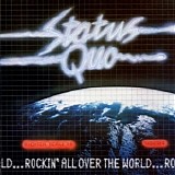 Status Quo - Rockin All Over the World