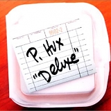 P. Hux - Deluxe