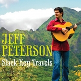 Jeff Peterson - Slack Key Travels