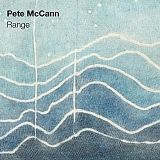 Pete McCann - Range