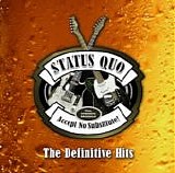 Status Quo - Accept No Substitute â€“ The Definitive Hits