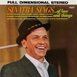 Frank Sinatra - Sinatra Sings Of Love And Things (Capitol Years UK)