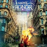 A Matter Of Honor - Everyday Without A Purpose