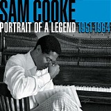Sam Cooke - Portrait of A Legend (1951-1964)