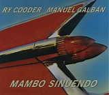 Ry Cooder & Manuel Galban - Mambo Sinuendo