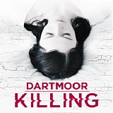 Sarah Class - Dartmoor Killing