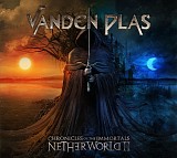 Vanden Plas - Chronicles of the Immortals - Netherworld (Path II)