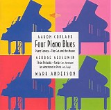 Mark Anderson - Aaron Copland - Four Piano Blues, George Gershwin - Three Preludes