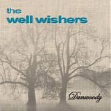 The Well Wishers - Dunwoody
