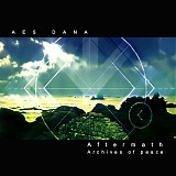 Aes Dana - Aftermath - Archives of Peace