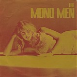 The Mono Men - I Don't Care